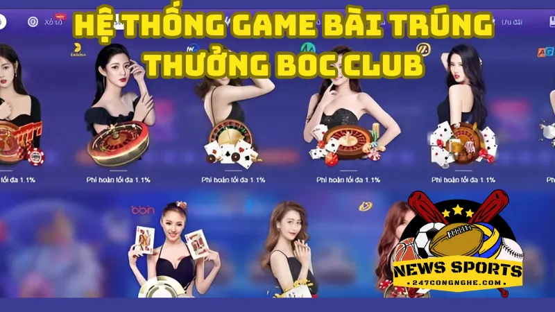 Hệ thống game bài đa dạng 