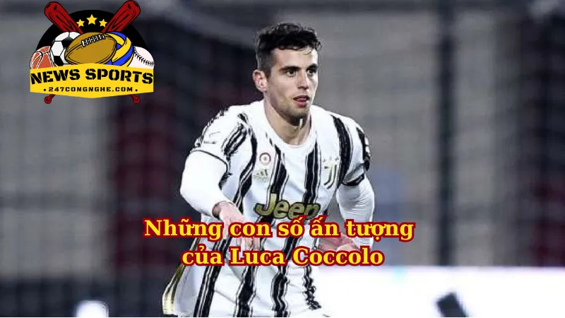 Những con số ấn tượng của Luca-Coccolo